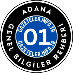 Adana Hakkında Genel Bilgiler Rehberi