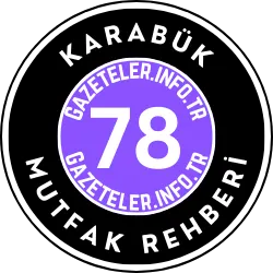 Karabük Mutfak Rehberi