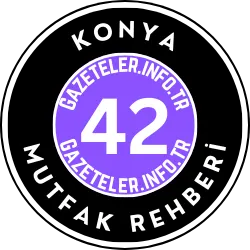 Konya Mutfak Rehberi