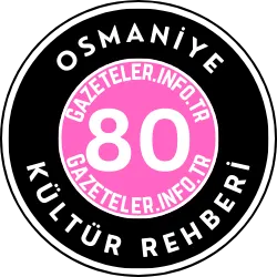 Osmaniye Kültür Rehberi