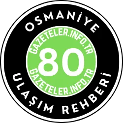 Osmaniye Ulaşım Rehberi