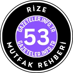Rize Mutfak Rehberi
