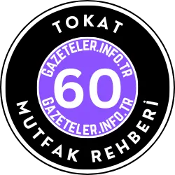 Tokat Mutfak Rehberi