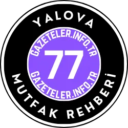 Yalova Mutfak Rehberi